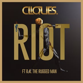 RIOT by CLIQUES. Cover Art