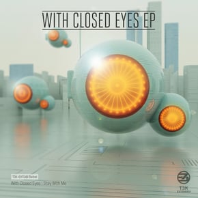 With Closed Eyes EP by Seibel Cover Art