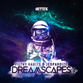 Dreamscapes by Filthy Habits & Jeopardize Cover Art