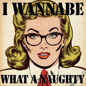 What A Naughty by I Wannabe Cover Art
