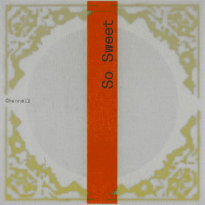 So Sweet by Channell Cover Art