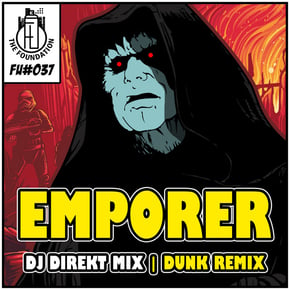 Emperor by DJ Direkt & Dunk Cover Art
