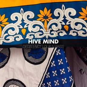 Hive Mind by Degs, NCT & Dux n Bass Cover Art