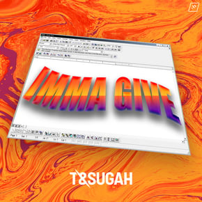 Imma Give by T & Sugah Cover Art