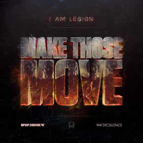 Make Those Move by The Upbeats, Noisia, I Am Legion & Foreign Beggars Cover Art