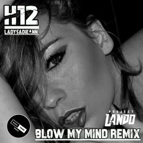 Blow My Mind by Project Lando Cover Art