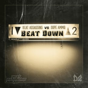 Beat Down by Ed Solo, Dope Ammo, Beat Assassins & Scarlett Quinn Cover Art