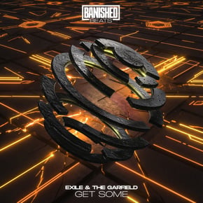 Get Some by Exile & The Garfield Cover Art