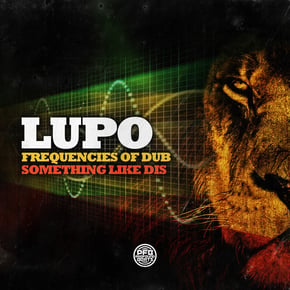 Frequencies of Dub by Lupo Cover Art