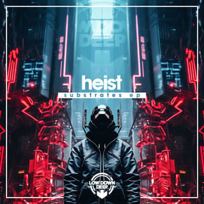 Substrates EP by Heist & Zero G Cover Art