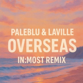 Overseas (In:Most Remix) by In:Most Cover Art