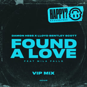 Found a Love (VIP Mix) by Skepsis, Damon Hess, Lloyd Bentley Scott & Mila Falls Cover Art