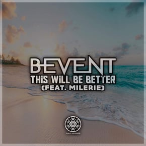 This Will Be Better by Bevent Cover Art