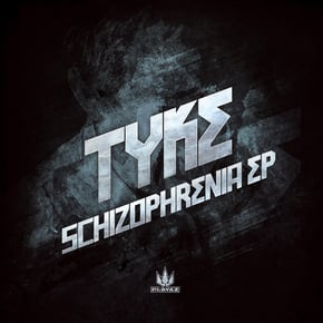 Schizophrenia EP by Tyke Cover Art