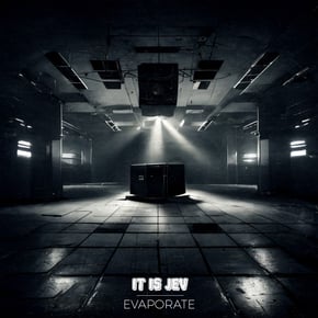 Evaporate by it is Jev Cover Art