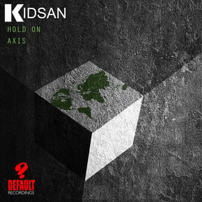 Hold On / Axis by Kidsan Cover Art