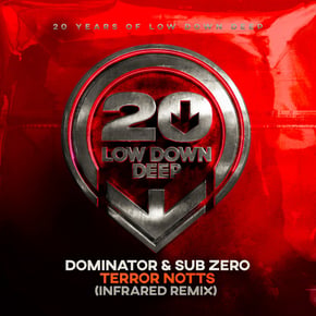 Terror Notts (Infrared Remix) by Dominator, Sub Zero & INFRARED Cover Art