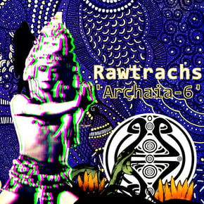 Archaia-6 by Rawtrachs Cover Art