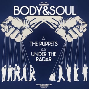 The Puppets / Under the Radar by Body & Soul Cover Art