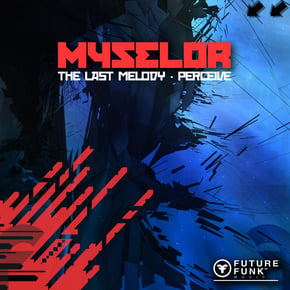 The Last Melody / Perceive by Myselor Cover Art