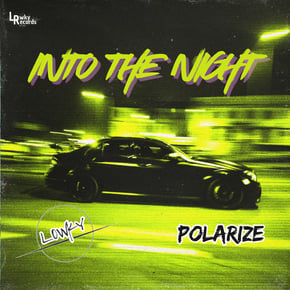 Into the Night by L0WKY & Polarize Cover Art