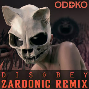 Disobey (Remix) by Zardonic & Oddko Cover Art