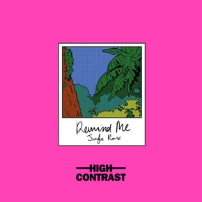 Remind Me (High Contrast Jungle Mix) by High Contrast Cover Art