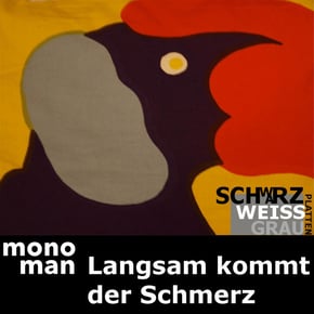 Langsam kommt der Schmerz by Monoman Cover Art