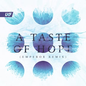A Taste of Hope (Emperor Remix) by Emperor Cover Art