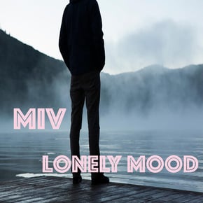Lonely Mood by Miv Cover Art
