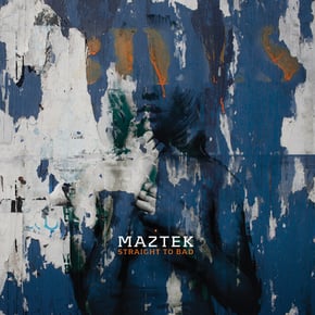 Straight To Bad EP by Maztek Cover Art