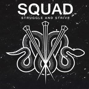 Struggle And Strive by Squad Cover Art