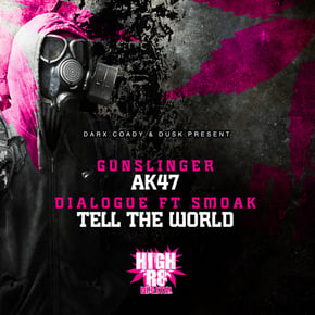 AK47 / Tell The World by Dialogue Cover Art