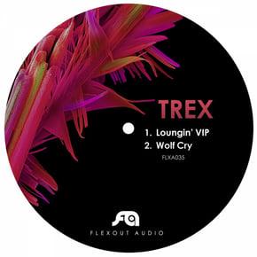 Loungin' Vip / Wolf Cry by Trex Cover Art