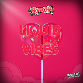 LIQUID VIBES by Kreecha Cover Art