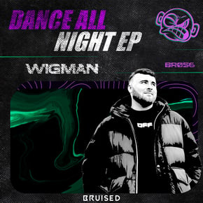 Dance All Night EP by Wigman Cover Art