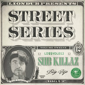Liondub Street Series, Vol. 12: Big Up by Nick The Lot & Sub Killaz Cover Art