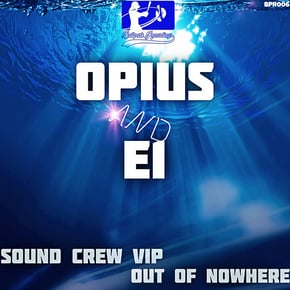 Sound Crew VIP / Out Of Nowhere by Opius Cover Art