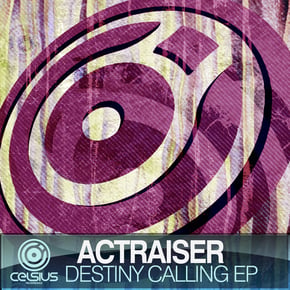 Destiny Calling EP by Actraiser Cover Art