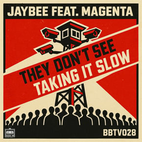 They Don't See / Taking It Slow by Jaybee (UK) Cover Art