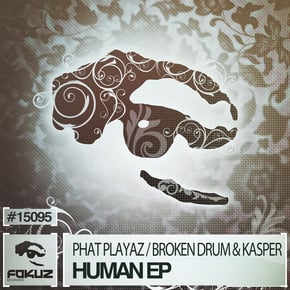 Human EP by Phat Playaz, Broken Drum & Anthony Kasper Cover Art