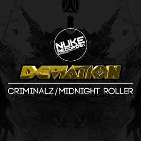 Criminalz/Midnight Roller by Deviation Cover Art