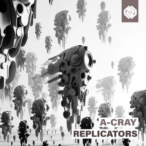 Replicators by A-Cray Cover Art