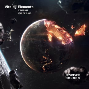 It´s Not Safe / Leave.The.Planet by Vital Elements Cover Art