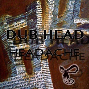Headache by Dub Head Cover Art