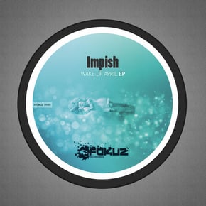 Wake Up April EP by Impish Cover Art