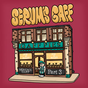 Serum's Gaff: Part 3 by Serum Cover Art