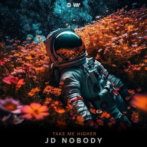 Take Me Higher by JD Nobody Cover Art
