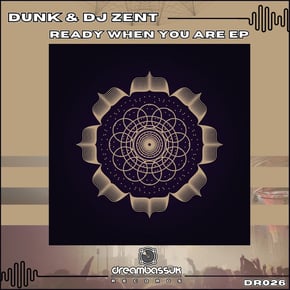 Ready When You Are by Dunk & Dj Zent Cover Art