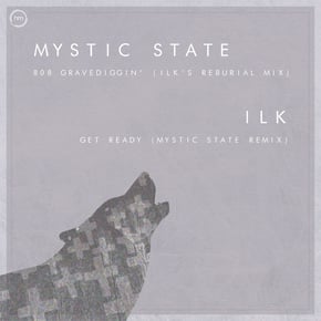808 Gravediggin' (Ilk's Reburial Mix) / Get Ready (Mystic State Remix) by LSB & ILK Cover Art